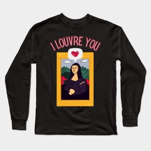 I louvre you Long Sleeve T-Shirt